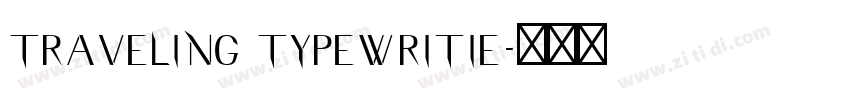 traveling Typewritie字体转换
